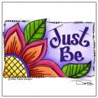 Just Be