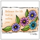 Embrace The Life