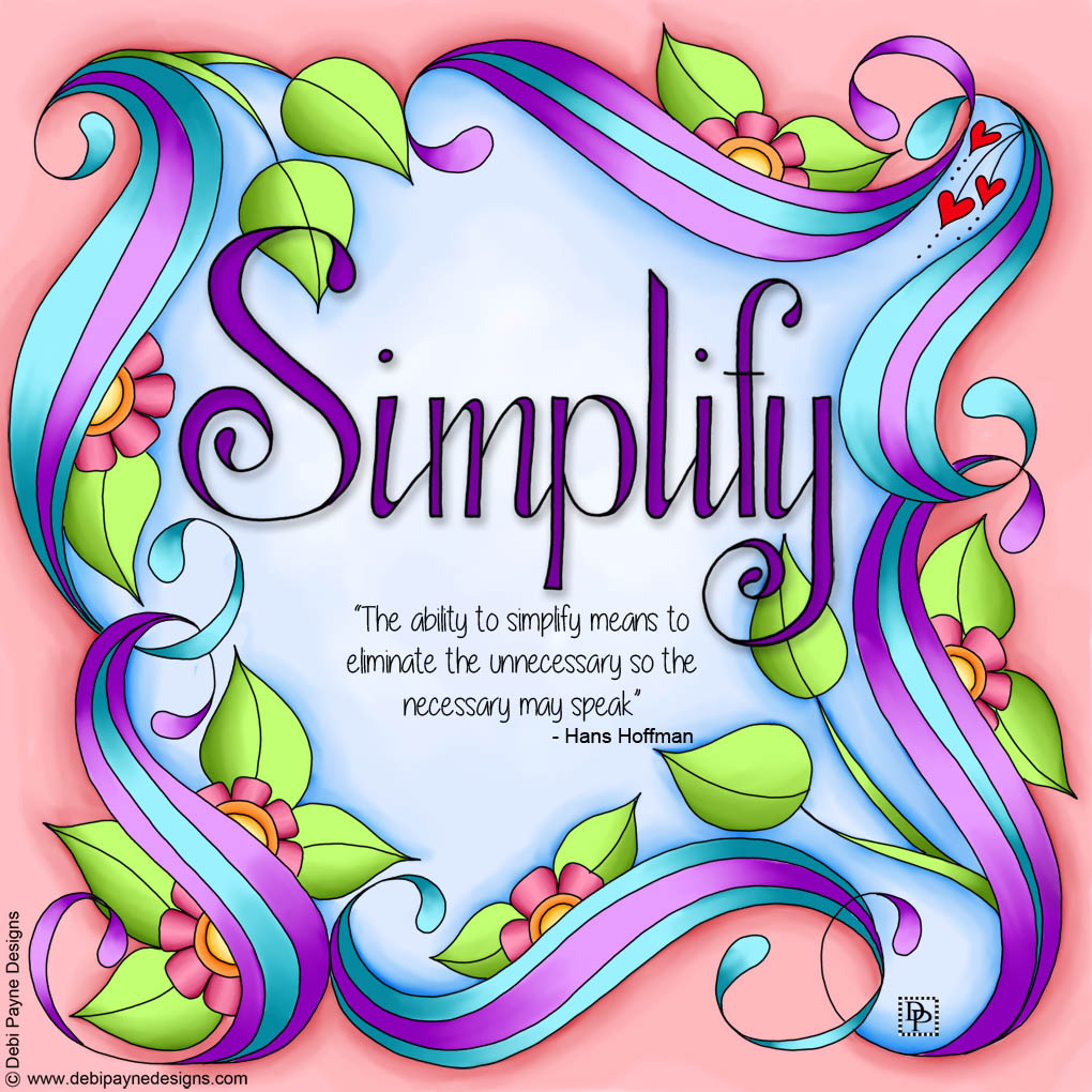 2020 Word of the Year for Debi Payne Designs - Simplify.